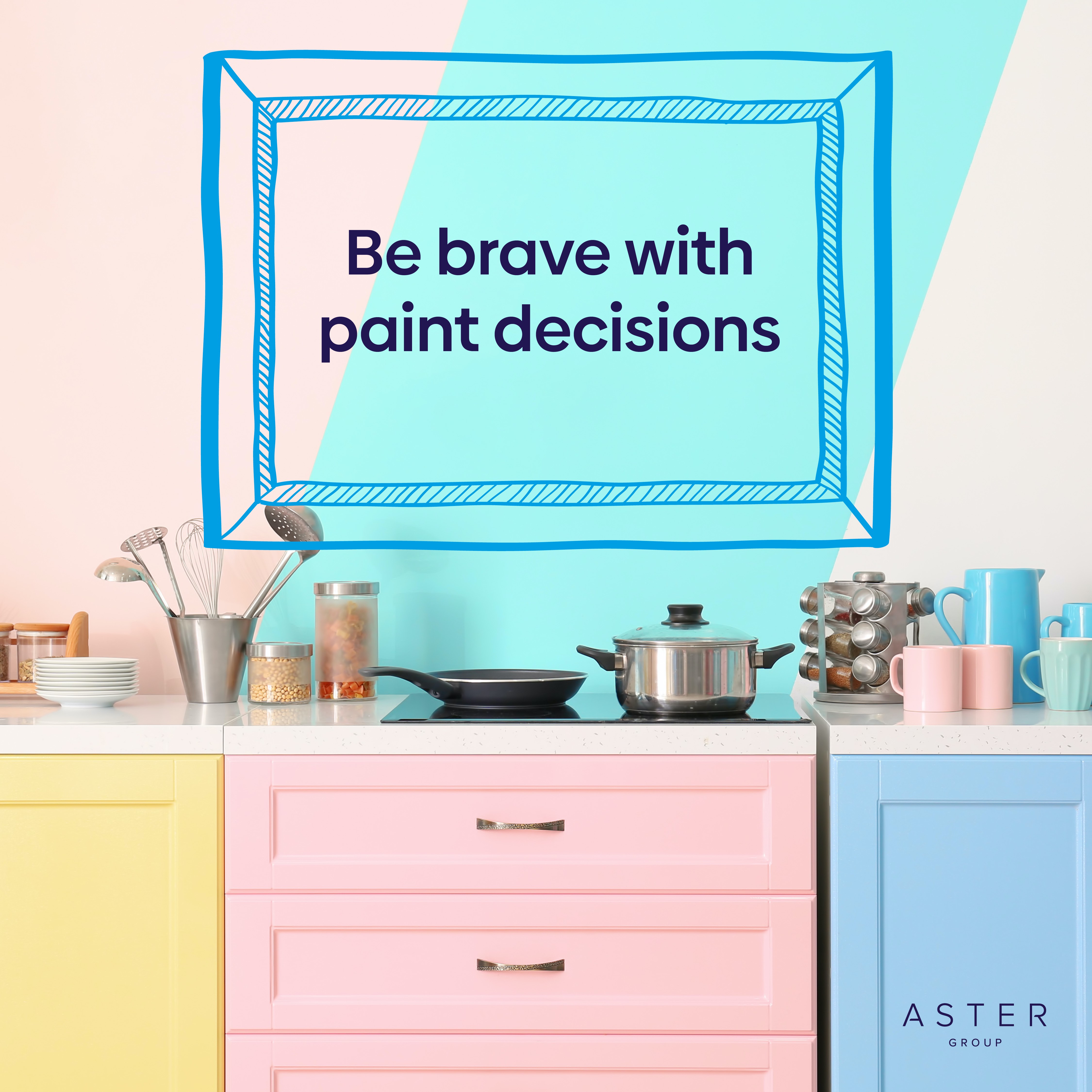 Be brave with paint decisions!