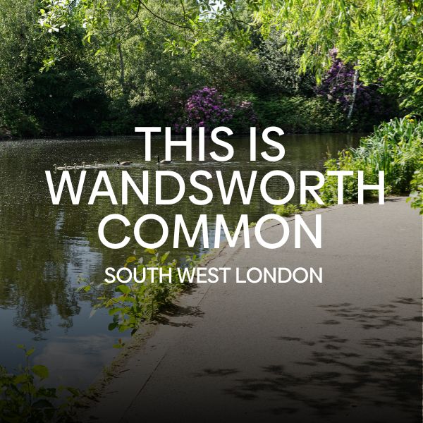 What is it like living in Wandsworth | Aster Sales