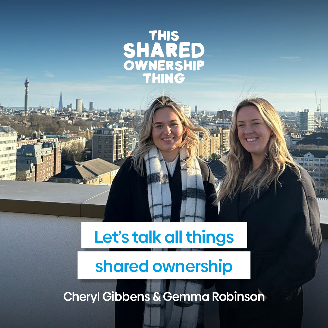 Episode 1 - Let’s talk all things shared ownership - Podcast